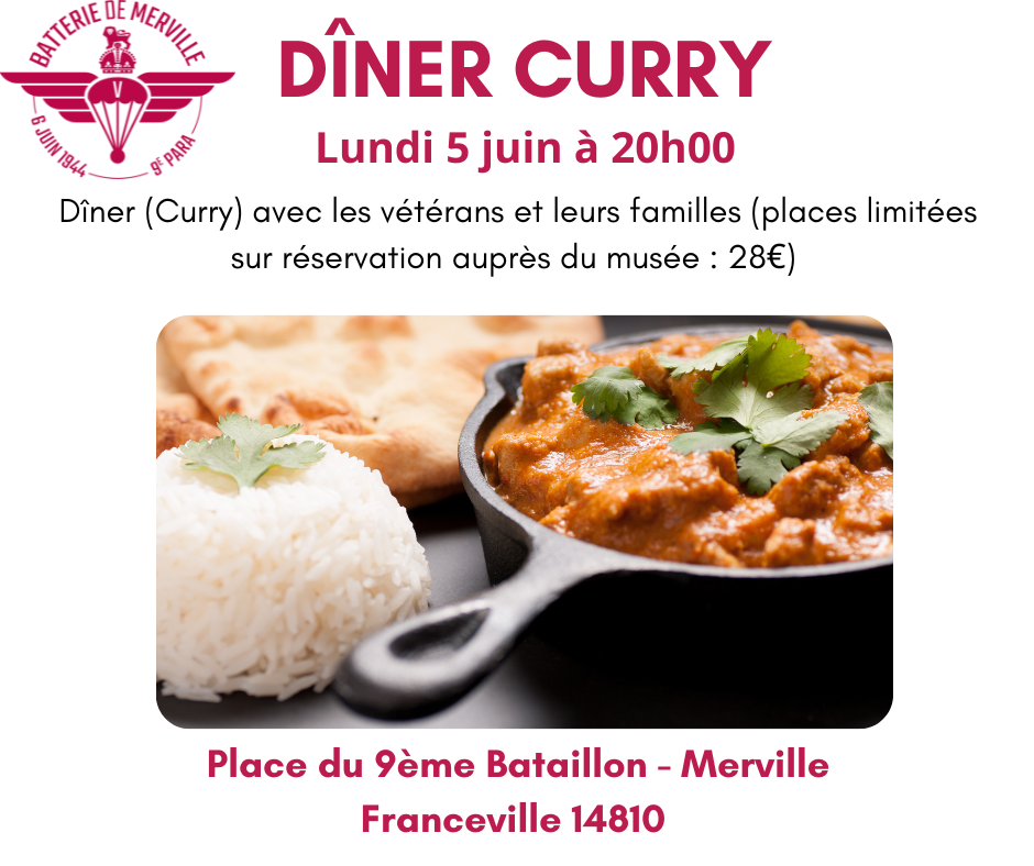 Dîner (Curry) avec les vétérans et leurs familles (places limitées sur réservation auprès du musée avant le 27 mai 28€) (1)
